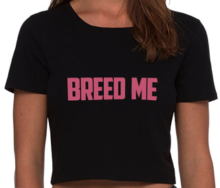 Breed Me - Black Crop Top