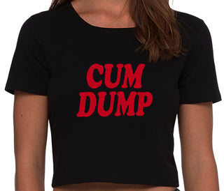 Cum Dump - Bold Design - Black Crop Top