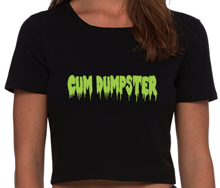 Cum Dumpster - Black Crop Top