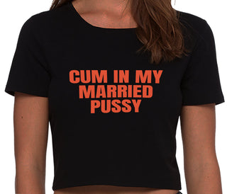 Cum In My Married Pussy - Black Crop Top