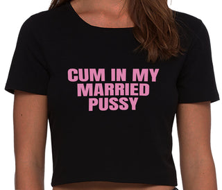 Cum In My Married Pussy - Black Crop Top