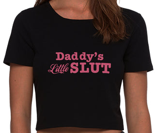 Daddys Little Slut - Black Crop Top