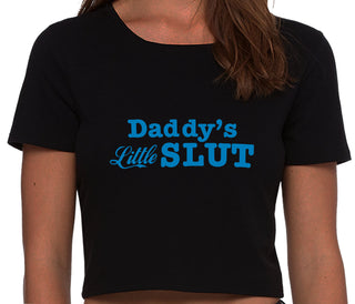 Daddys Little Slut - Black Crop Top