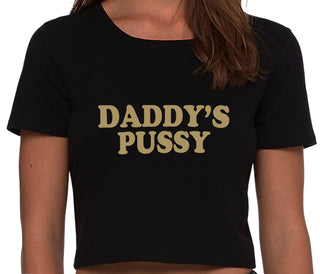 Daddy's Pussy - Black Crop Top