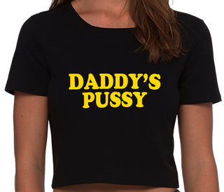 Daddy's Pussy - Black Crop Top