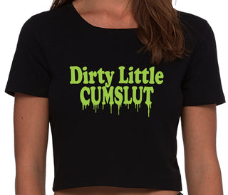 Dirty Little Cumslut - Black Crop Top