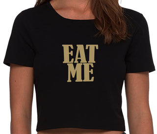 Eat Me - Black Crop Top