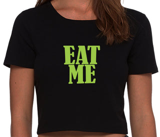 Eat Me - Black Crop Top