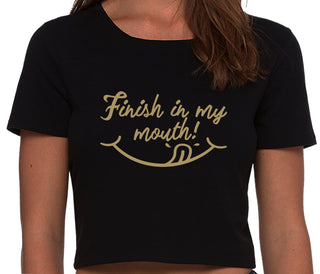Finish In My Mouth - Black Crop Top