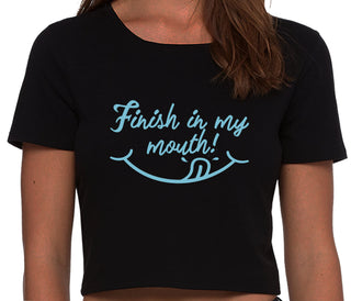 Finish In My Mouth - Black Crop Top