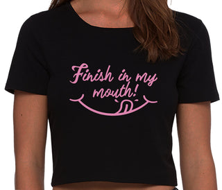 Finish In My Mouth - Black Crop Top