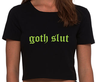 Goth Slut - Black Crop Top