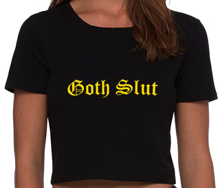 Goth Slut - Black Crop Top