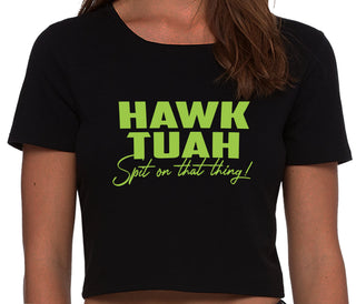 Hawk Tuah Spit On That Thing - Black Crop Top