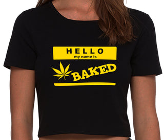 Hello My Name Is Baked - Black Crop Top