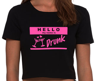 Hello My Name Is Drunk - Black Crop Top