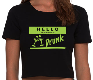 Hello My Name Is Drunk - Black Crop Top