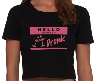 Hello My Name Is Drunk - Black Crop Top