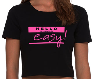 Hello My Name Is Easy - Black Crop Top
