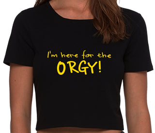 Here for the Orgy - Black Crop Top