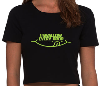 I Swallow Every Drop - Black Crop Top
