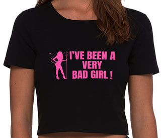 I've Been A Very Bad Girl - Black Crop Top