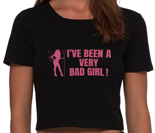 I've Been A Very Bad Girl - Black Crop Top