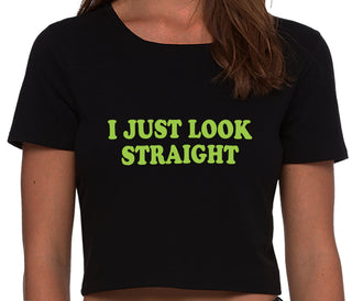 I Just Look Straight - Black Crop Top