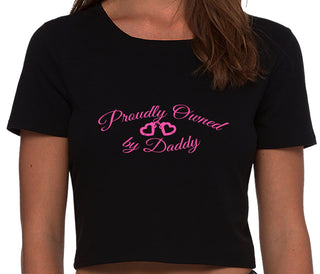 Proudly Owned By Daddy - Black Crop Top