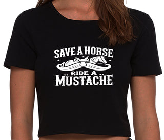 Save A Horse Ride A Mustache - Black Crop Top
