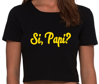 Si Pappi - Yes Daddy - Black Crop Top