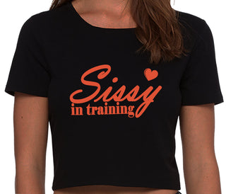 Sissy In Training - Black Crop Top