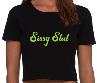 Sissy Slut - Black Crop Top