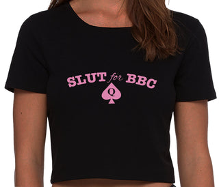 Slut For Big Black Cock - Black Crop Top