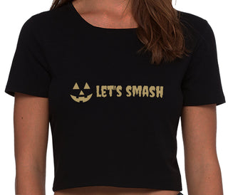 Let's Smash Pumpkins - Black Crop Top
