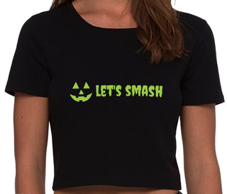 Let's Smash Pumpkins - Black Crop Top