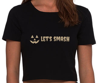 Let's Smash Pumpkins - Black Crop Top