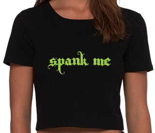 Spank Me - Goth Font - Black Crop Top