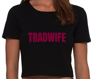 TradWife  - Black Crop Top