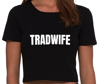 TradWife  - Black Crop Top