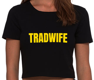 TradWife  - Black Crop Top