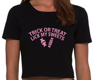 Trick Or Treat Lick My Sweets - Black Crop Top