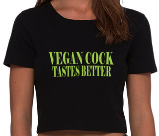 Vegan Cock Tastes Better - Black Crop Top