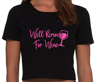 Will Remove For Wine - Black Crop Top