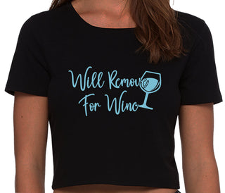 Will Remove For Wine - Black Crop Top