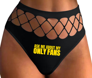Ask Me About My Only Fans - Black Fishnet Thong