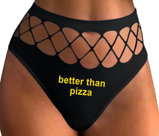 Better Than Pizza - Black Fishnet Thong