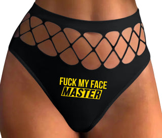 Fuck My Face Master - Black Fishnet Thong