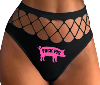 Fuck Pig - Black Fishnet Thong