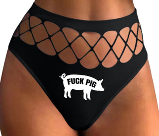 Fuck Pig - Black Fishnet Thong